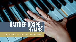 2 Hours of Gaither Gospel Hymns by Instrumental Hymns and Worship