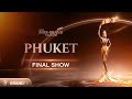 MISS GRAND PHUKET 2025  | FINAL SHOW