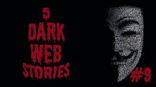 I Survived the DARK WEB and Found 5 True Horror Stories