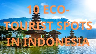 Discover Indonesia's Natural Wonders: Top 10 Ecotourism Destinations. #IndonesiaTravel, #Ecotourism,