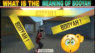 What Is The Meaning Of BOOYAH 🙄😱 || #Shorts #shortvideo