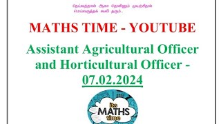 2024 TNPSC ASSISTANT AGRICULTURAL OFFICER AND HORTICULTURAL OFFICER EXAM ANS KEY EXPLANATIONS.