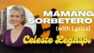 Mamang Sorbetero (with Lyrics)- Celeste Legaspi