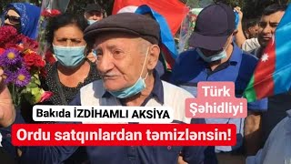 TƏCİLİ: Türkiyə Şəhidliyində AKSİYA - CANLI