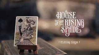 The House of the Rising Spade Playing Cards - Funded with Kickstarter