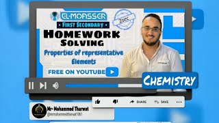 حل Homework  كتاب المعاصر chemistry تانية ثانوي درس properties of representative elements