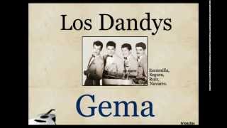 Los Dandys: Gema  -  (letra y acordes)
