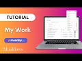 Monday.com Tutorial | My Work