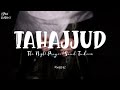 tahajjud the night prayer benefits of qiyamul lail saad tasleem masruz tahajjud তাহাজ্জুদ