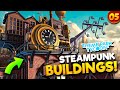 Building a STEAMPUNK TOWN! | Realm of Rides • #5