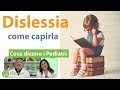 DISLESSIA e disturbi specifici dell'apprendimento (DSA). Cosa dicono i Pediatri.