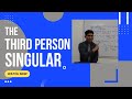 Third person rules in the simple present