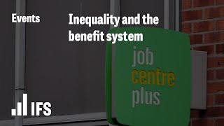 Inequality and the benefits system