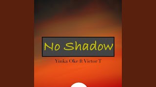 No Shadow