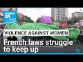 Violence against women: French laws struggle to keep up • FRANCE 24 English