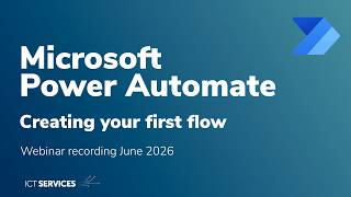 Power Automate and Forms - Creating your first flow - webinar - June 2026