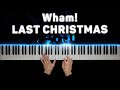 Wham! - Last Christmas | Piano cover