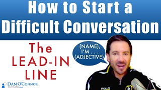 How to Start a Difficult Conversation: Lead-In +Closing Lines | Communication Skills Training Course