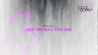 Just the Way You Are - Arnold T (Originally made famous by Bruno Mars) / CooldownTV