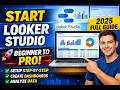 Google Looker Studio Setup Tutorial for Beginners | Step-by-Step Dashboard Setup 2026