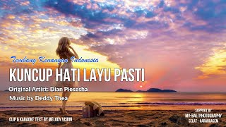 Dian Piesesha - Kuncup Hati Layu Pasti (Karaoke Tembang Kenangan) Full HD