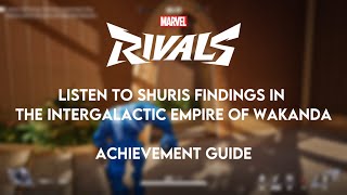 Achievement Guide -  Listen to Shuris Findings