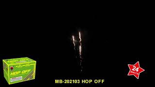 HOP OFF  - Megabanger Fireworks - 500 Gram - MB 202103