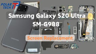 How to Replace the Screen on a Samsung Galaxy S20 Ultra?