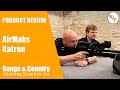 AirMaks Katran PCP Rifle Review - Range and Country