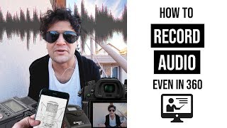 How to record sound even in 360 videos | Let's compare the best alternatives | Gaba_VR