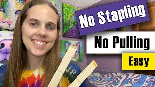 How to Stretch a Canvas Print - EASY without Stapling or Folding Corners!!