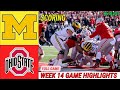 Michigan Vs Ohio State [WEEK 14] FULL GAME HIGHLIGHTS Nov 30,2024 Men's College Football