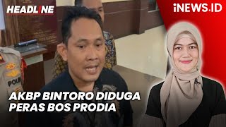 Eks Kasat Reskrim Polres Jaksel AKBP Bintoro Diamankan Propam | Headline iNEWS.ID