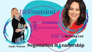 Negotiation & Leadership with Brenda Lee