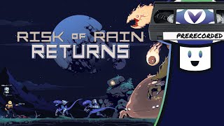 [Vinesauce] Vinny - Risk of Rain Returns