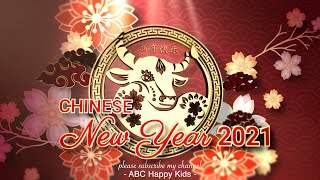 Chinese Happy New Year 2021 “新正如意 新年发财” | by ABC Happy Kids