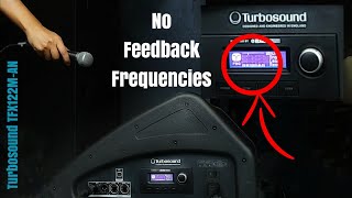 One KILLER Feature that destroy FEEDBACK FREQUENCIES - TURBOSOUND TFX122M-AN