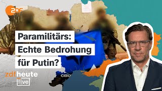 Paramilitärs an russischer Grenze: Wie gefährlich werden sie Putin? | ZDFheute live