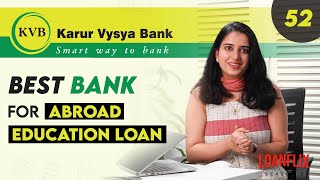 Karur Vysya Bank education loan for Abroad Education