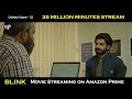 BLINK Deleted scene 02 | BLINK streaming on prime video