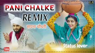 Pani chalke sapna chodhary DJ remix song #Haryanvi song video