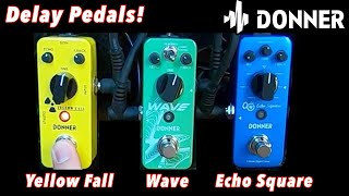 Donner Effects Pedals - Echo Square - Wave - Yellow Fall Delay Pedal