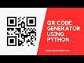 QR code generator using python | Code with Nirakar | #python