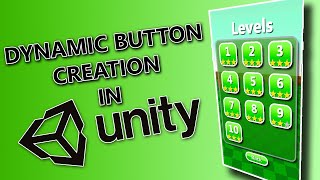 How To Create Buttons DYNAMICALLY In Unity (+ Bonus Scroll View Tutorial)