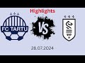 FC Tartu vs VHP 28.07 game highlights