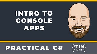 Intro to Console Apps in C# in .NET 6