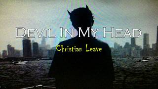 Devil In My Head - Christian Leave // Sub Español; Lyrics