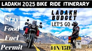 Ladakh 2025 Bike Ride Itinerary | Food - Stay - Budget | Ladakh Bike Ride 2025 Preparation