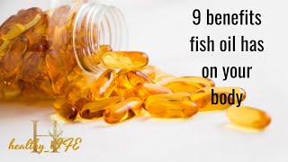 #fish oil #omega 3   9 benefits fish oil has on your body -  2021