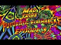 Mad Tribe - Futuristic Flashbacks 3 [Continuous Mix]